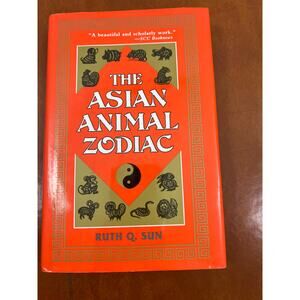 The Asian Animal Zodiac by Ruth Q. Sun Vintage Astrology Book Lunar New Year